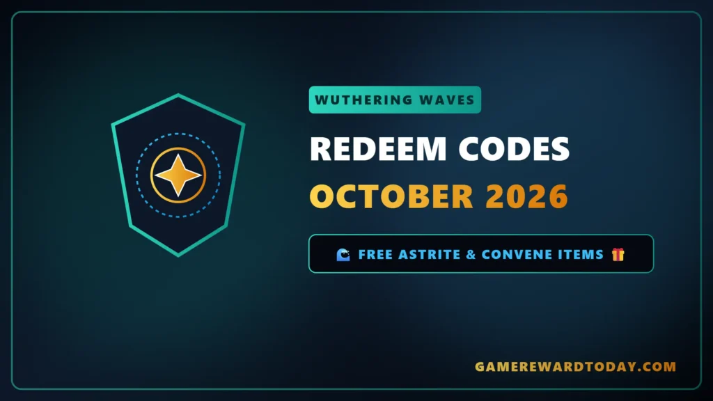 Wuthering Waves Redeem Codes October 2026 – Free Astrite & Materials